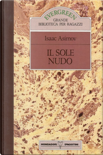 Il sole nudo by Isaac Asimov