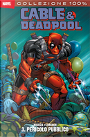 Cable & Deadpool vol. 3 by Fabian Nicieza
