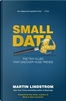 Small Data by MARTIN LINDSTROM