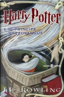 Harry Potter e il Principe Mezzosangue by J. K. Rowling