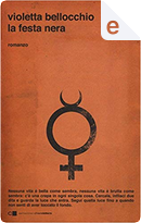 La festa nera by Violetta Bellocchio