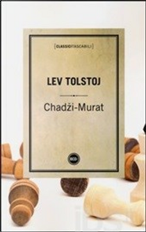 Chadzi-Murat by Lev Nikolaevič Tolstoj