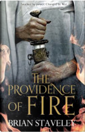 The providence of Fire by Brian Staveley