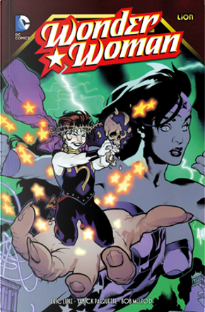 Wonder Woman di Yanick Paquette n. 3 by Eric Luke, Yanick Paquette