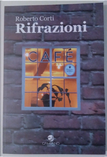 Rifrazioni by Roberto Corti