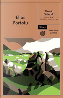 Elias Portolu by Grazia Deledda