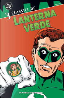 Classici DC: Lanterna Verde n. 03 (di 12) by Gil Kane, John Broome