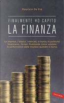 Finalmente ho capito la finanza by Maurizio De Pra