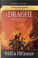 I draghi degli abissi dei nani by Margaret Weis, Tracy Hickman