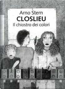 Closlieu by Arno Stern