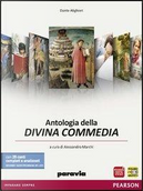 Antologia della Divina Commedia. Con 25 canti completi e analizzati secondo i nuovi programmi dei Licei by Guido Baldi