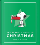 The Peanuts Guide to Christmas by Charles M. Schulz