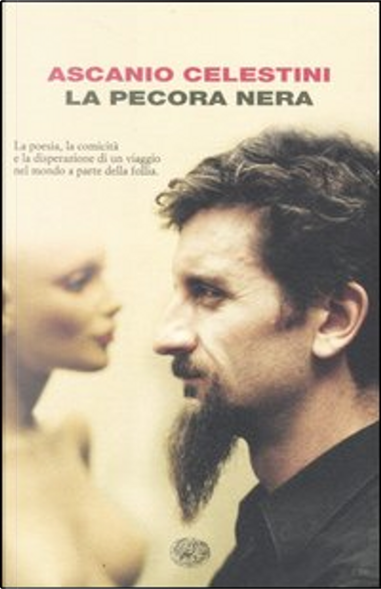 La pecora nera di Ascanio Celestini, Einaudi, Paperback - Anobii