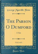 The Parson O Dumford, Vol. 2 of 3 by George Manville Fenn