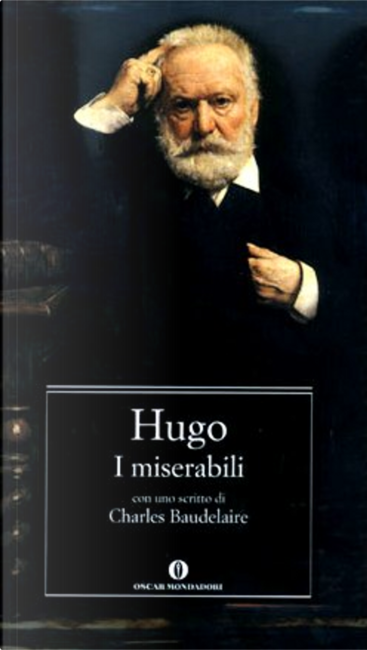 I miserabili by Victor Hugo, Mondadori, Case - Anobii