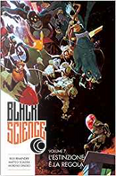 Black science vol. 7 by Matteo Scalera, Moreno Dinisio, Rick Remender