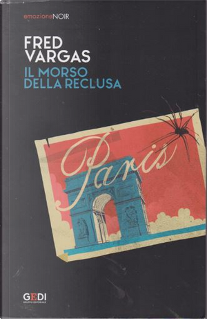 Il morso della reclusa by Fred Vargas