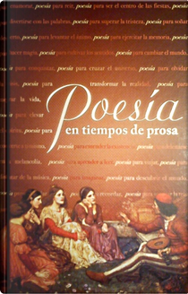Poesía en tiempos de prosa