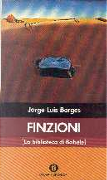 Finzioni by Jorge Luis Borges