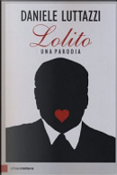 Lolito. Una parodia by Daniele Luttazzi