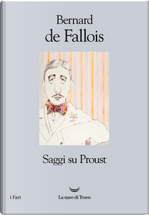 Saggi su Proust by Bernard de Fallois