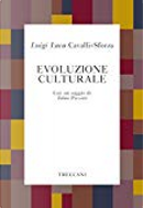 Evoluzione culturale by Luigi Luca Cavalli-Sforza