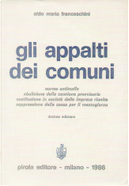 Gli appalti dei comuni by Aldo M. Franceschini