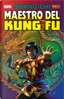Shang-Chi, maestro del Kung-fu vol. 2 by Doug Moench