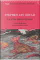 La vita meravigliosa by Stephen Jay Gould