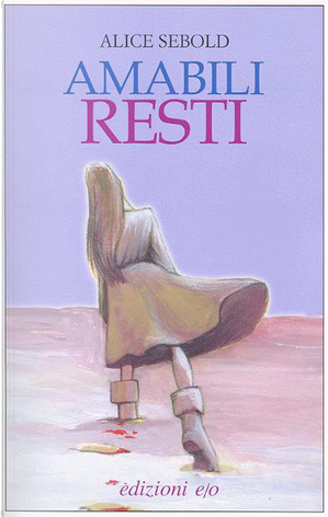 Amabili resti by Alice Sebold