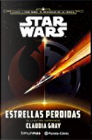 Star Wars. Estrellas perdidas by Claudia Gray
