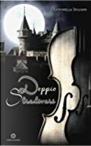 Doppio Stradivari by Antonella Iuliano