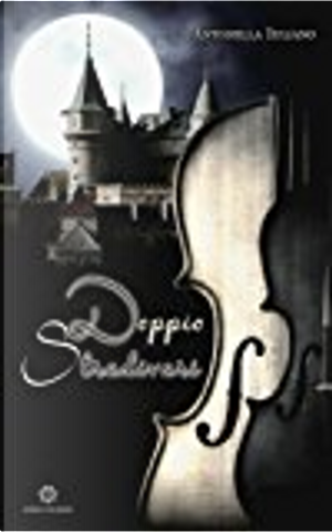 Doppio Stradivari by Antonella Iuliano