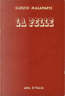 La pelle by Curzio Malaparte