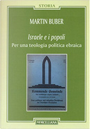 Israele e i popoli by Martin Buber