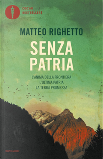 Senza patria by Matteo Righetto