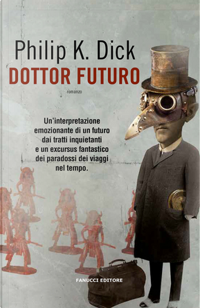 Dottor futuro by Philip K. Dick