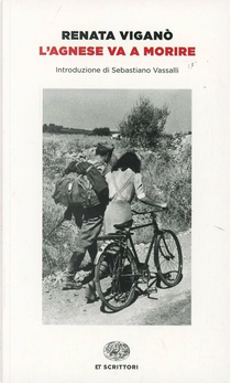 L'Agnese va a morire by Renata Viganò
