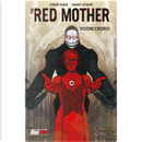 The red mother vol. 1 by Danny Luckert, Jeremy Haun