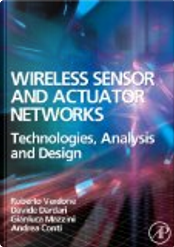 Wireless Sensor and Actuator Networks by Andrea Conti, Davide Dardari, Gianluca Mazzini, Roberto Verdone