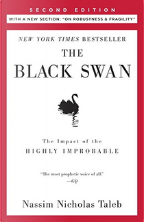 The Black Swan by Nassim Nicholas Taleb