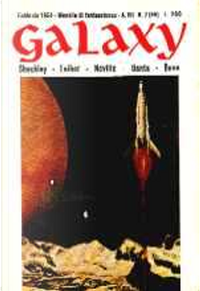 Galaxy 69 - Febbraio 1964 by Fritz Leiber, Gordon R. Dickson, J. F. Bone, Kris Neville, Robert Sheckley
