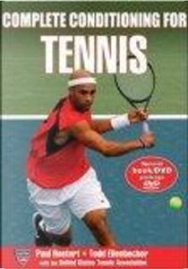 Complete Conditioning for Tennis by Paul, Ph.D. Roetert, Todd S. Ellenbecker
