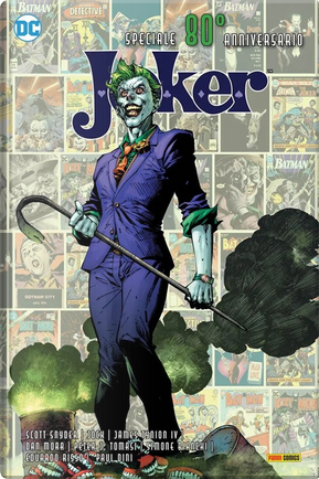 Joker: Speciale Ottantesimo Anniversario by James IV Tynion, Jock, Scott Snyder
