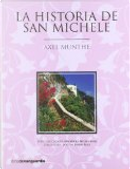 La historia de San Michele by Axel Munthe