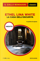 La casa dell'oscurità by Ethel Lina White