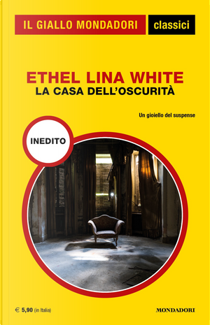 La casa dell'oscurità by Ethel Lina White