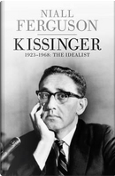 Kissinger by Niall Ferguson