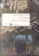 Storia dell'Utopia by Lewis Mumford