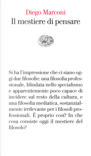 Il mestiere di pensare by Diego Marconi